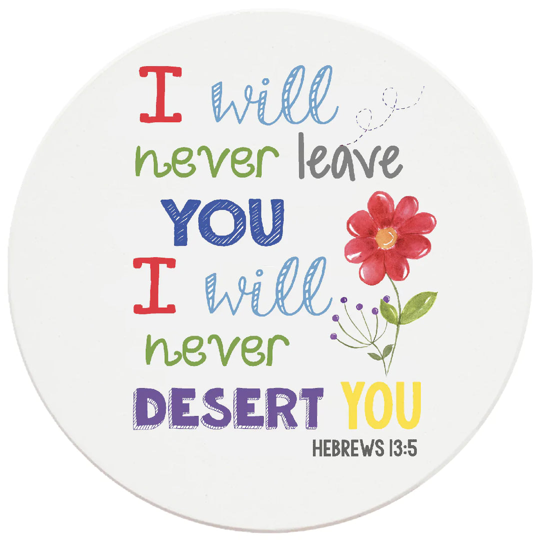 4 inch Round Religious Ceramic Coasters I Will Never Leave You, 2 Sets of 4, 8 Pieces - Christmas by Krebs Wholesale