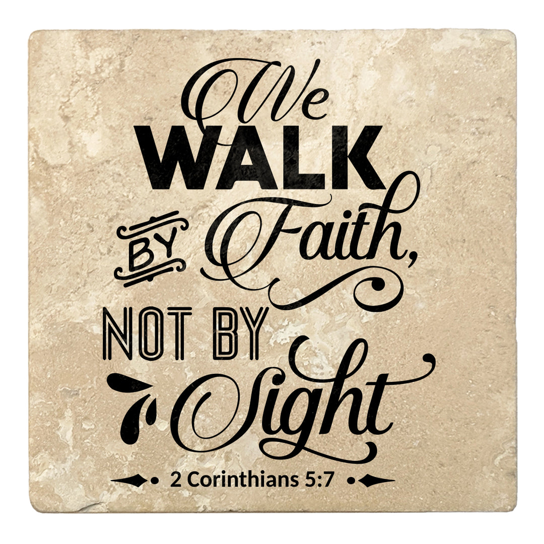 Set of 4 Absorbent Stone 4" Religious Drink Coasters, We Walk By Faith Not By Sight