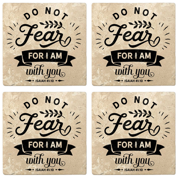 Set of 4 Absorbent Stone 4" Religious Drink Coasters, Do Not Fear For I Am With You