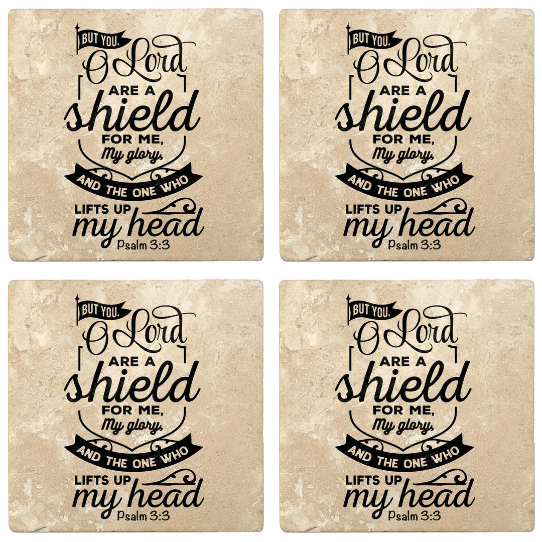 Set of 4 Absorbent Stone 4" Religious Drink Coasters, But You Oh Lord Are A Shield For Me, My Glory