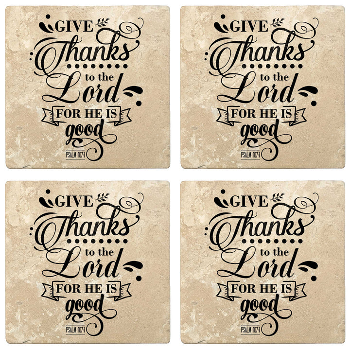 Set of 4 Absorbent Stone 4" Religious Drink Coasters, Give Thanks To The Lord For He Is Good