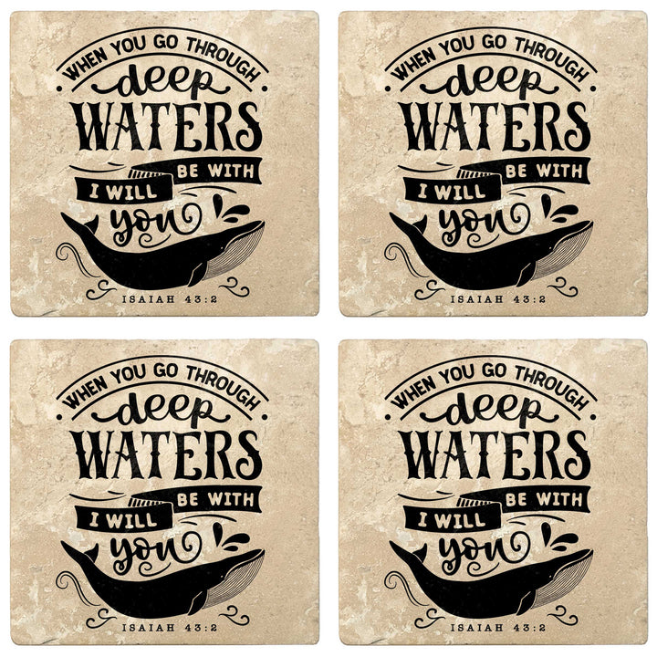 Set of 4 Absorbent Stone 4" Religious Drink Coasters, When You Go Through Deep Waters