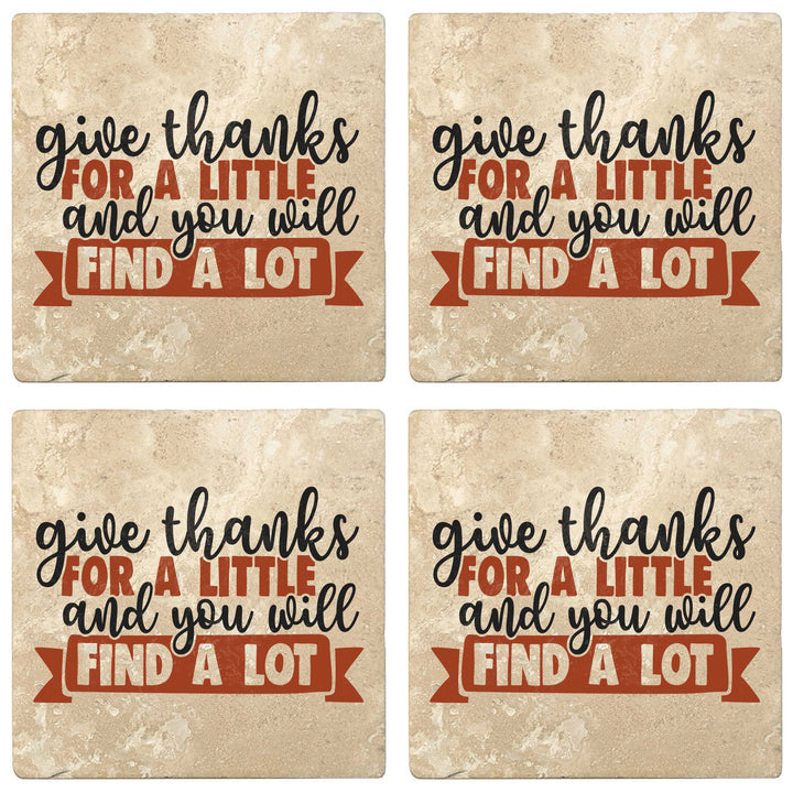 Set of 4 Absorbent Stone 4" Fall Autumn Coasters, Give Thanks For A Little And You Will Find A Lot