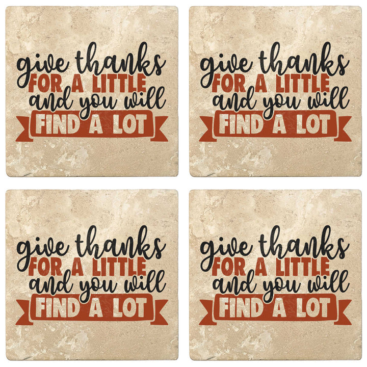 Set of 4 Absorbent Stone 4" Fall Autumn Coasters, Give Thanks For A Little And You Will Find A Lot