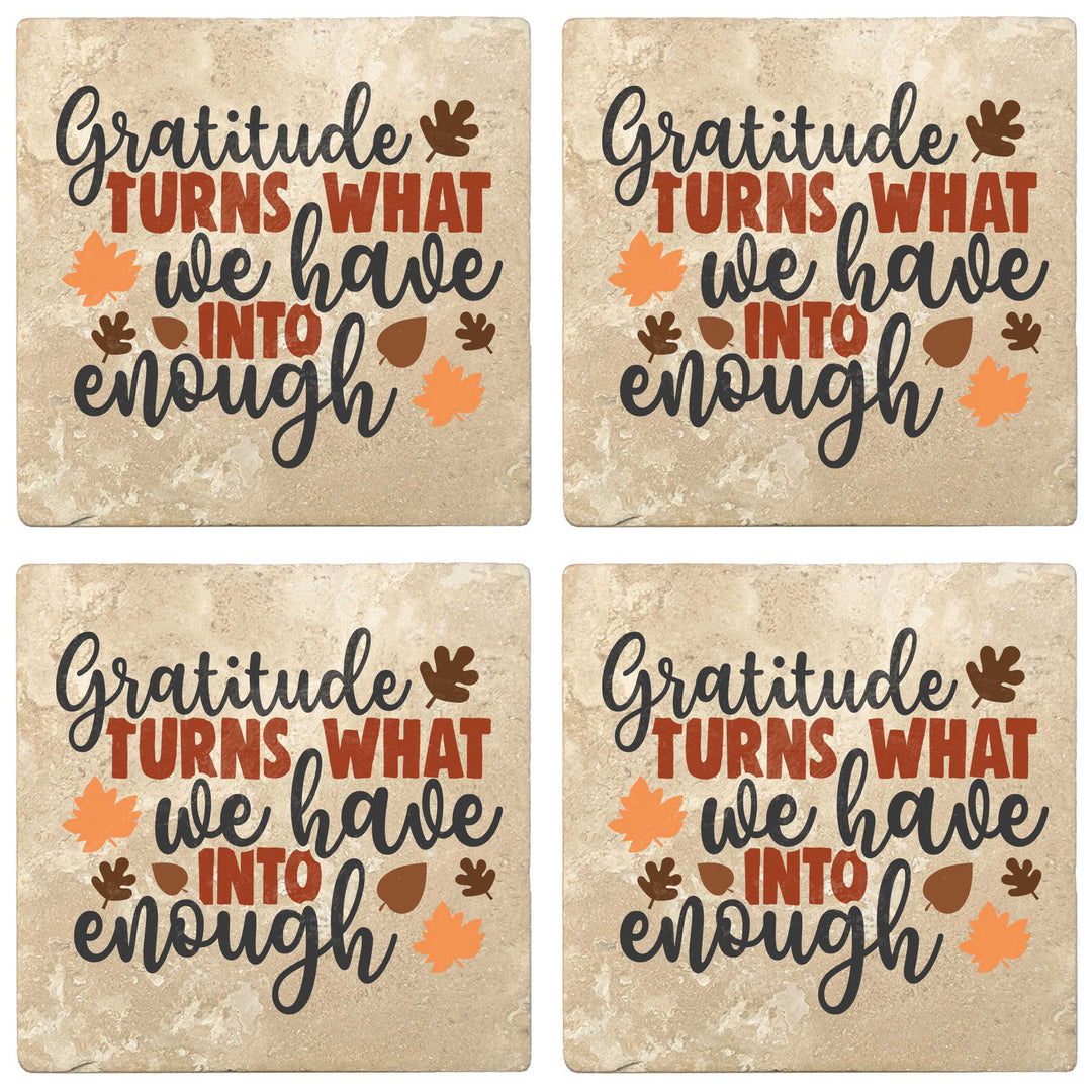 Set of 4 Absorbent Stone 4" Fall Autumn Coasters, Gratitude Turns What We Have Into Enough