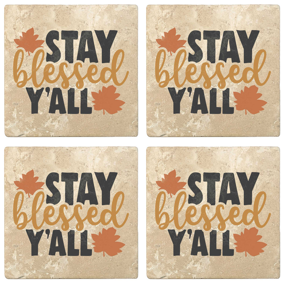 Set of 4 Absorbent Stone 4" Fall Autumn Coasters, Stay Blessed Y'All