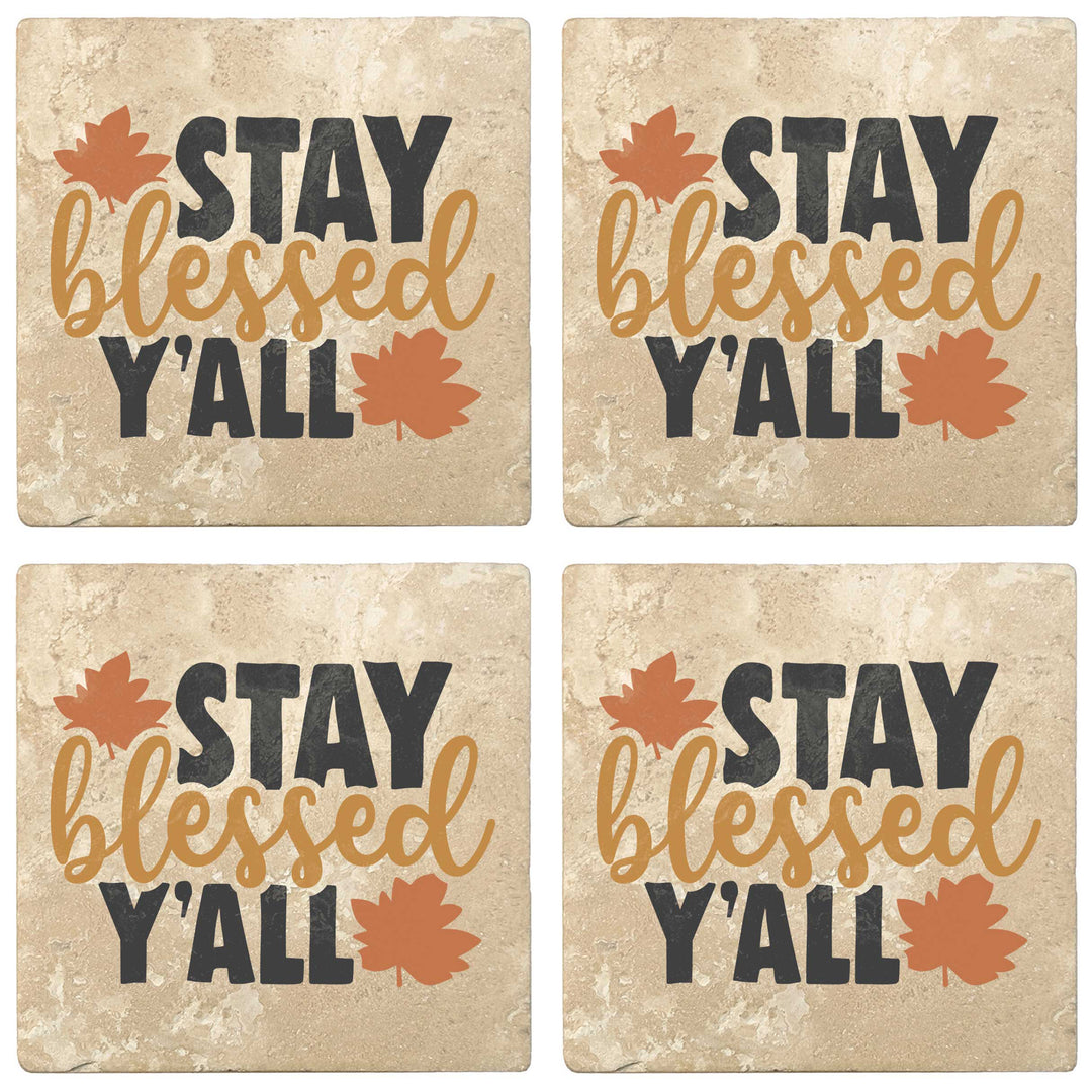 Set of 4 Absorbent Stone 4" Fall Autumn Coasters, Stay Blessed Y'All