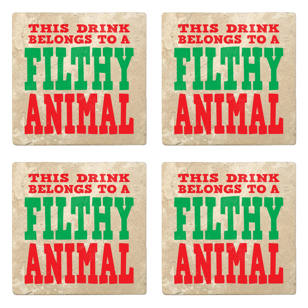 Set of 4 Absorbent Stone 4" Holiday Christmas Drink Coasters, This Drink Belongs To A Filthy Animal