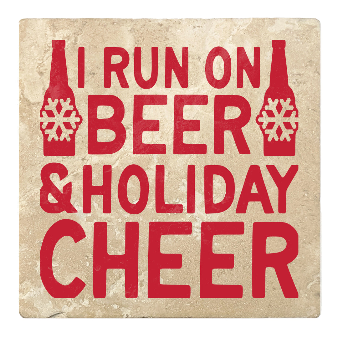 Set of 4 Absorbent Stone 4" Holiday Christmas Drink Coasters, I Run On Beer And Holiday Cheer