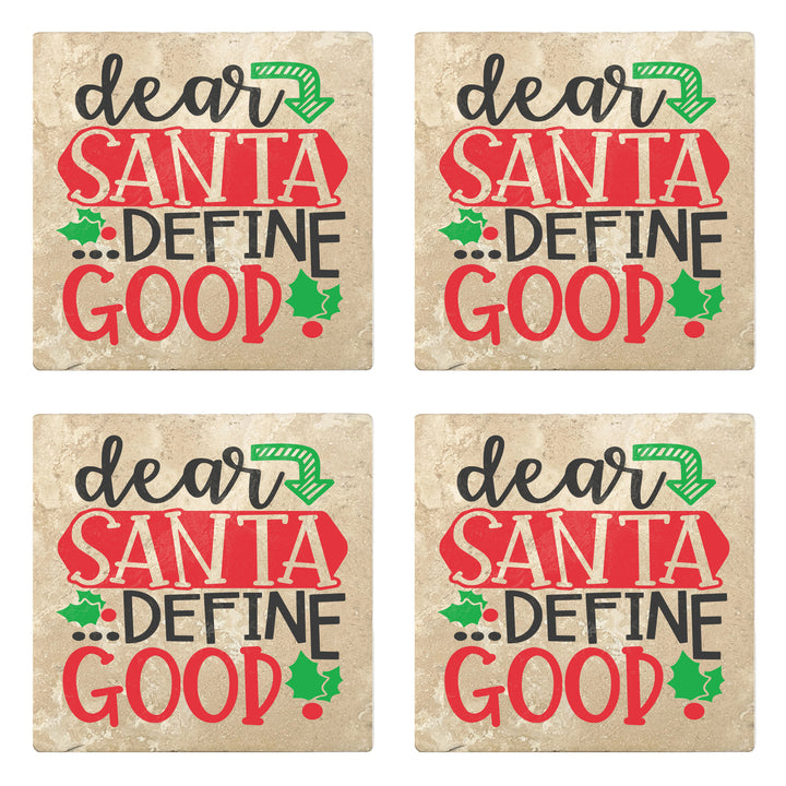 Set of 4 Absorbent Stone 4" Holiday Christmas Drink Coasters, Dear Santa Define Good