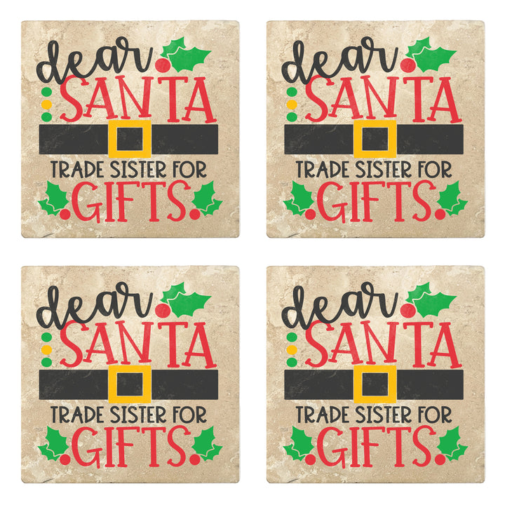 Set of 4 Absorbent Stone 4" Holiday Christmas Drink Coasters, Dear Santa Trade Sister For Gifts