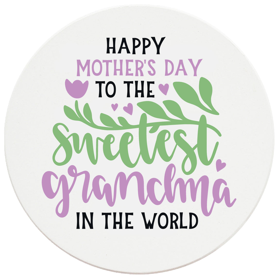 4" Round Ceramic Coasters - Happy Mothers Day Sweetest Grandma, Set of 4
