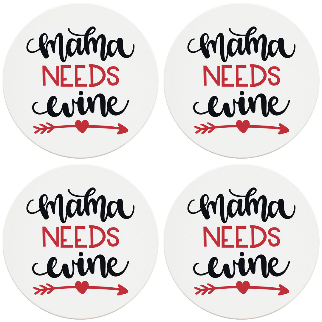 4" Round Ceramic Coasters - Mama Needs Wine, Set of 4