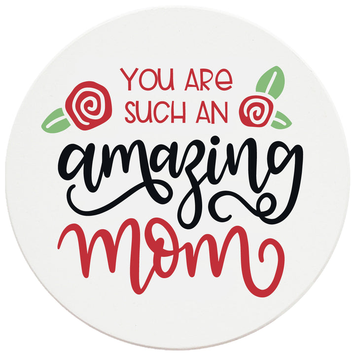 4" Round Ceramic Coasters - Amazing Mom, Set of 4