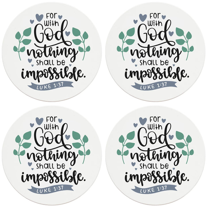 4" Round Ceramic Coasters - With God Nothing Is Impossible, 4/Box, 2/Case, 8 Pieces - Christmas by Krebs Wholesale