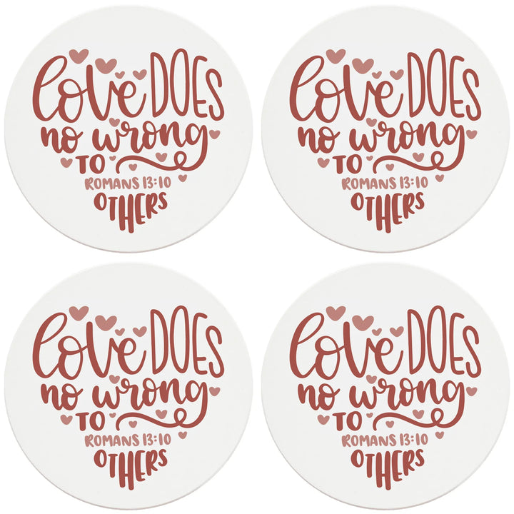 4" Round Ceramic Coasters - Love Does No Wrong To Others, 4/Box, 2/Case, 8 Pieces - Christmas by Krebs Wholesale