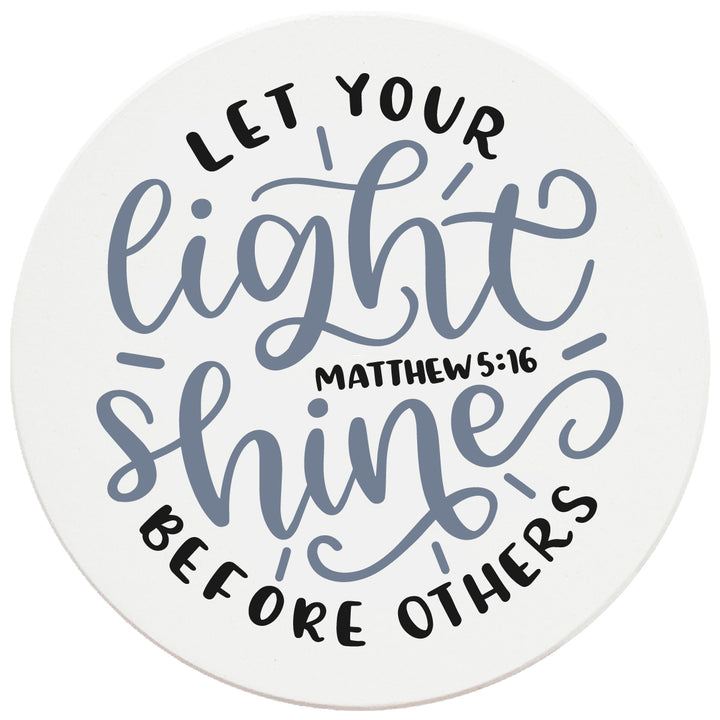 4" Round Ceramic Coasters - Let Your Light Shine, Set of 4