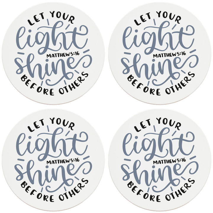 4" Round Ceramic Coasters - Let Your Light Shine, Set of 4