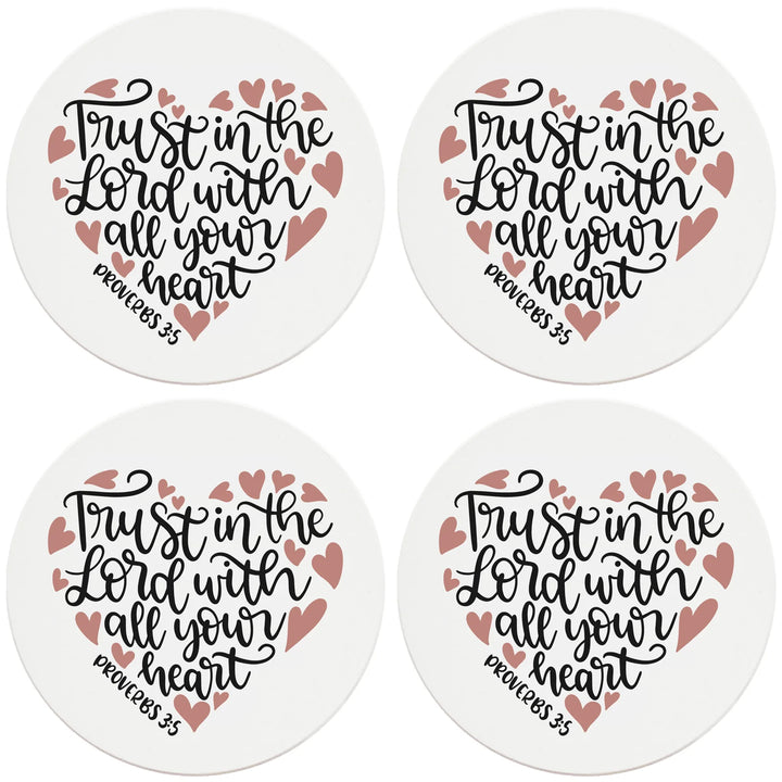 4" Round Ceramic Coasters - Trust In The Lord With All Your Heart, 4/Box, 2/Case, 8 Pieces - Christmas by Krebs Wholesale