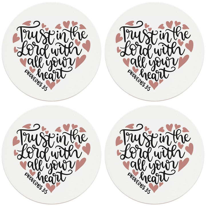 4" Round Ceramic Coasters - Trust In The Lord With All Your Heart, 4/Box, 2/Case, 8 Pieces - Christmas by Krebs Wholesale