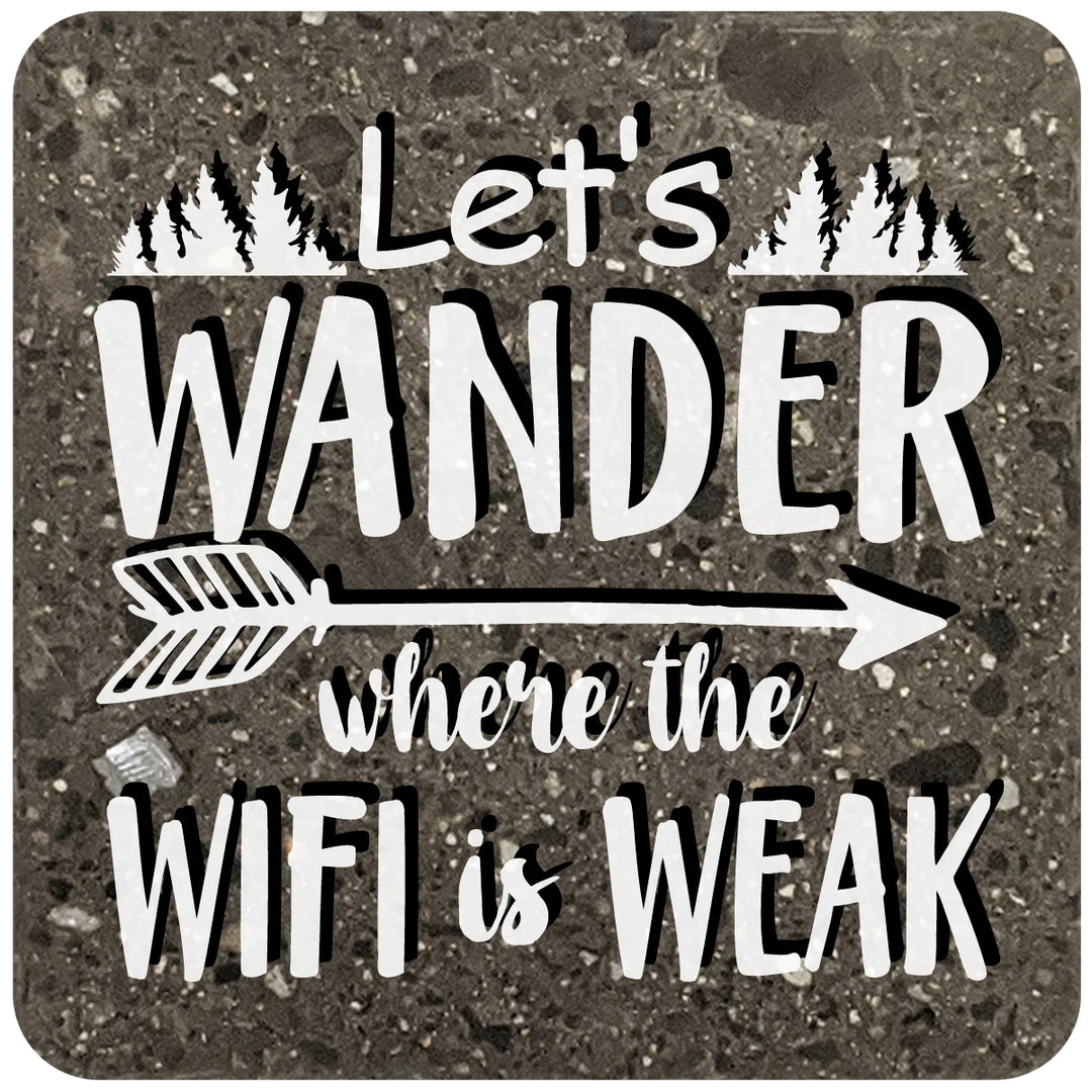 4" Square Black Stone Coaster - Lets wander where the wifi is weak, 2 Sets of 4, 8 Pieces - Christmas by Krebs Wholesale