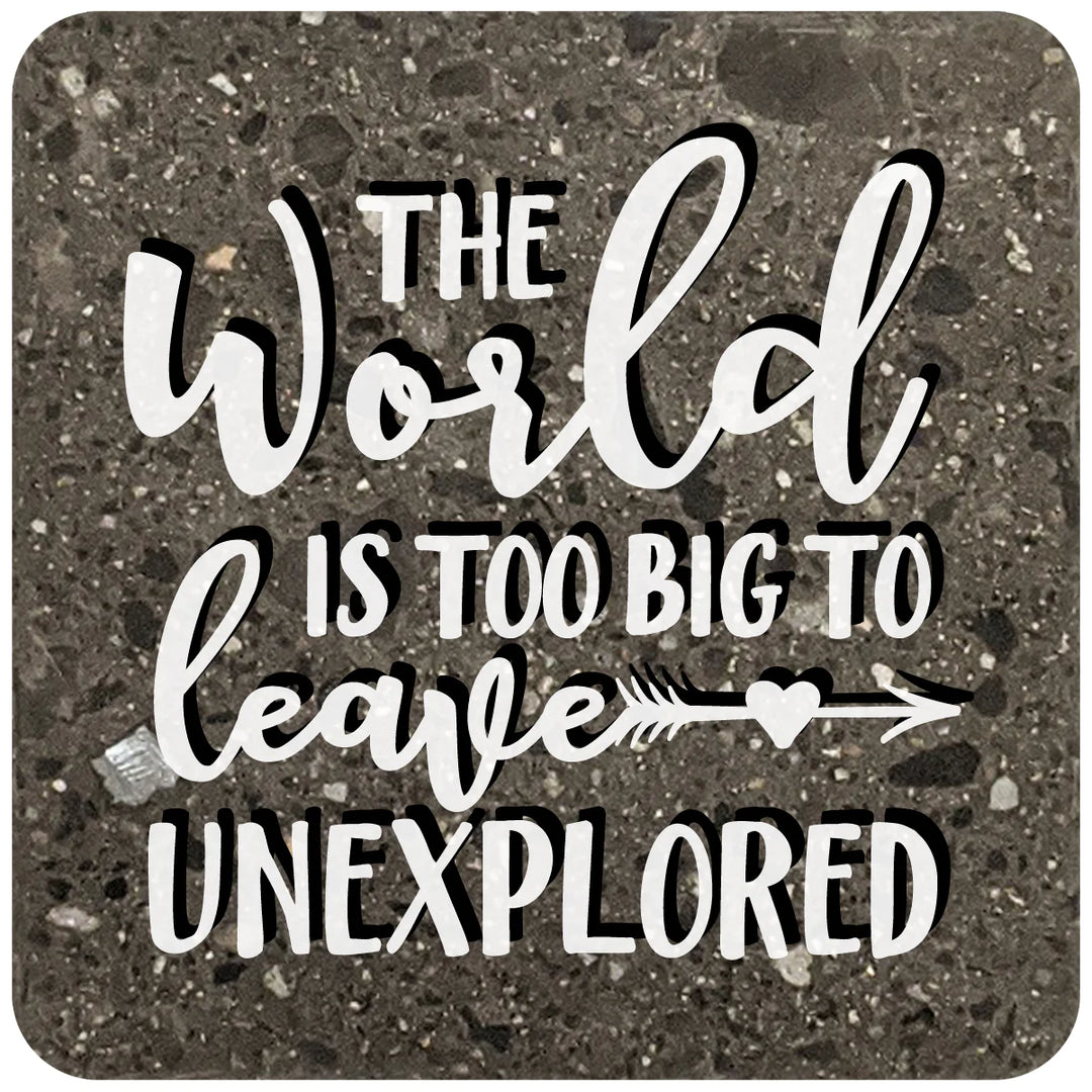 4" Square Black Stone Coaster - The World Is Too Big To Leave Unexplored, 2 Sets of 4, 8 Pieces - Christmas by Krebs Wholesale