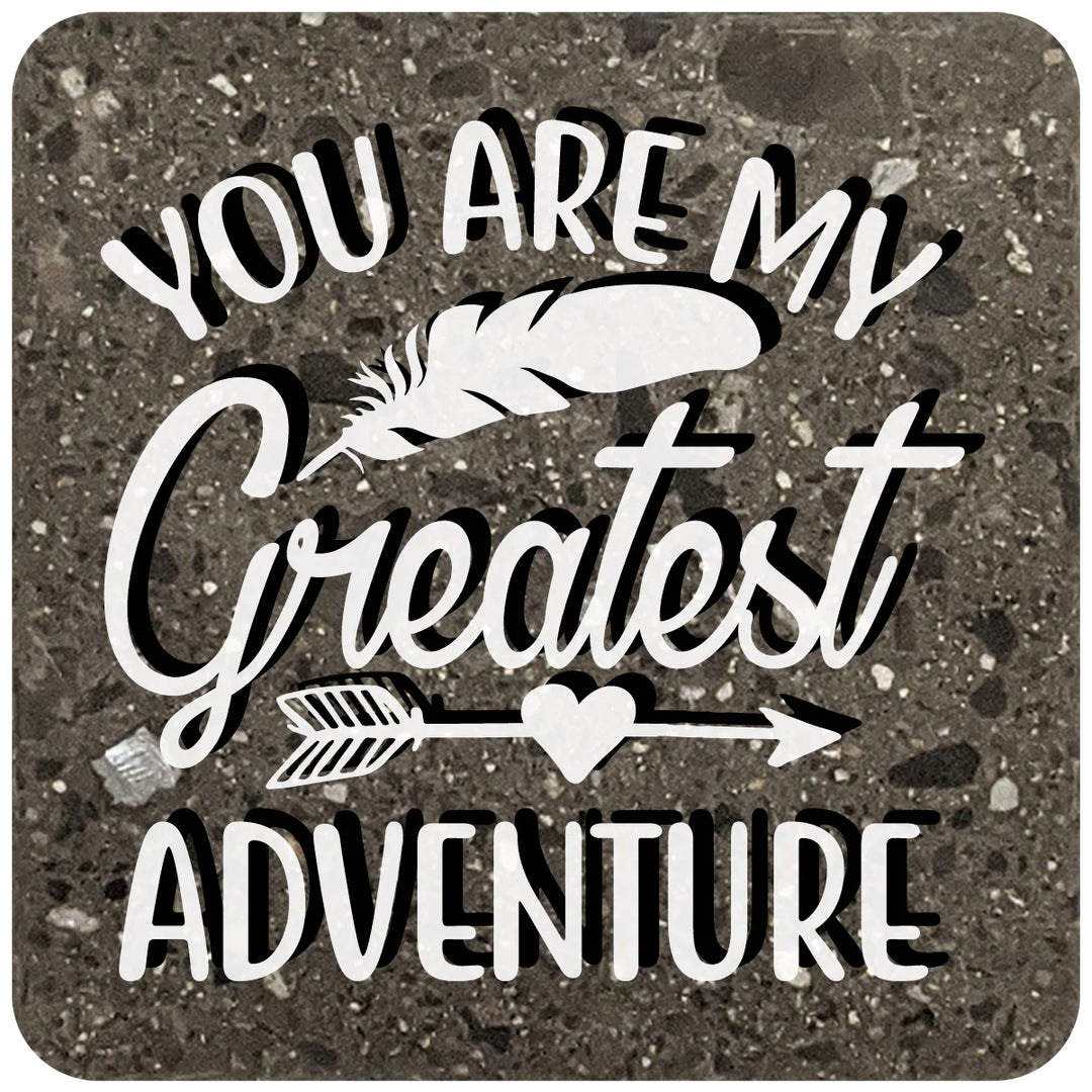 4" Square Black Stone Coaster - You Are My Greatest Adventure, 2 Sets of 4, 8 Pieces - Christmas by Krebs Wholesale