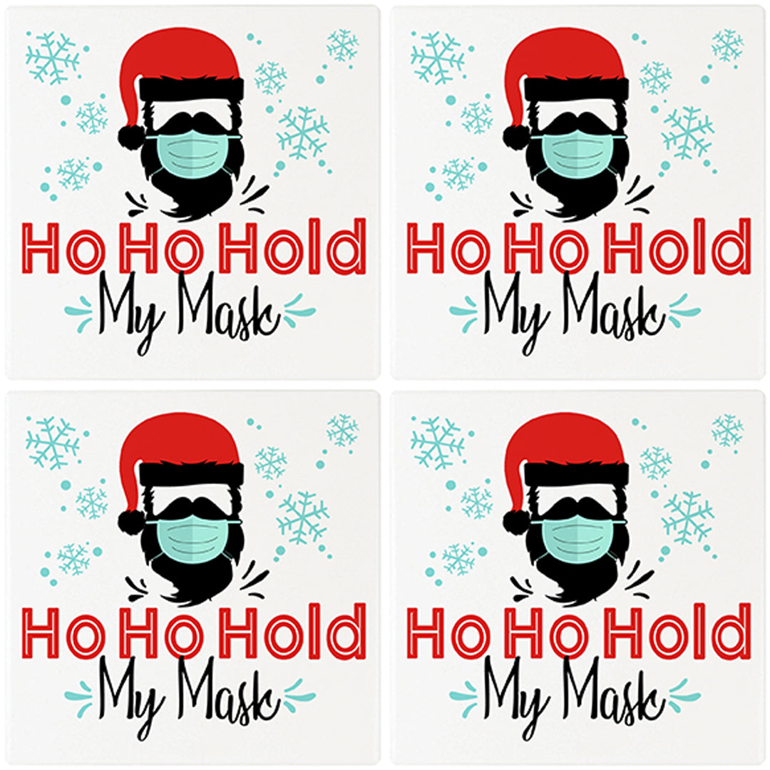 [Set of 4] 4" Premium Absorbent Ceramic Square Christmas Holiday Humor Gift Housewarming Coasters - HoHoHold My Mask