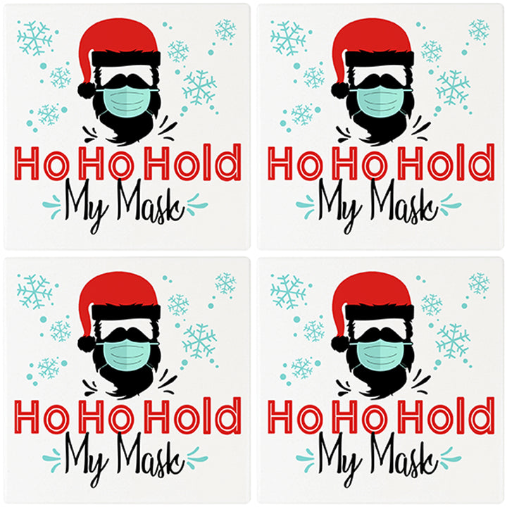 [Set of 4] 4" Premium Absorbent Ceramic Square Christmas Holiday Humor Gift Housewarming Coasters - HoHoHold My Mask