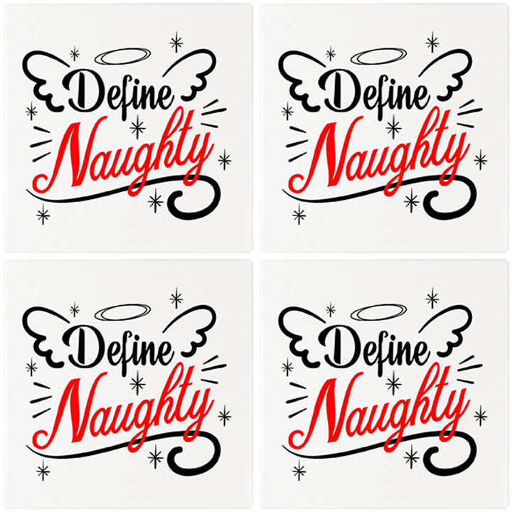 [Set of 4] 4" Premium Absorbent Ceramic Square Christmas Holiday Humor Gift Housewarming Coasters - Define Naughty