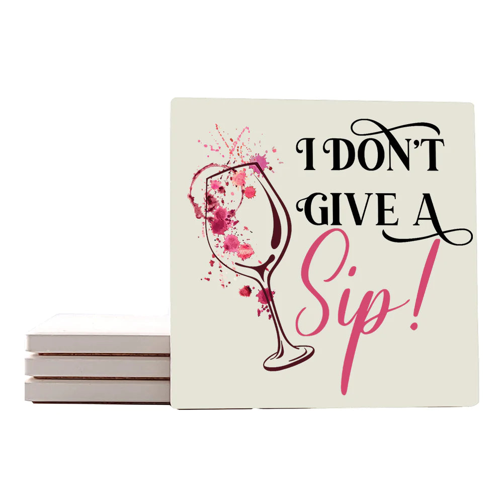 4" Square Ceramic Coaster Set Funny "I Love Wine" Collection - I Don't Give a Sip, 4/Box, 2/Case, 8 Pieces. - Christmas by Krebs Wholesale