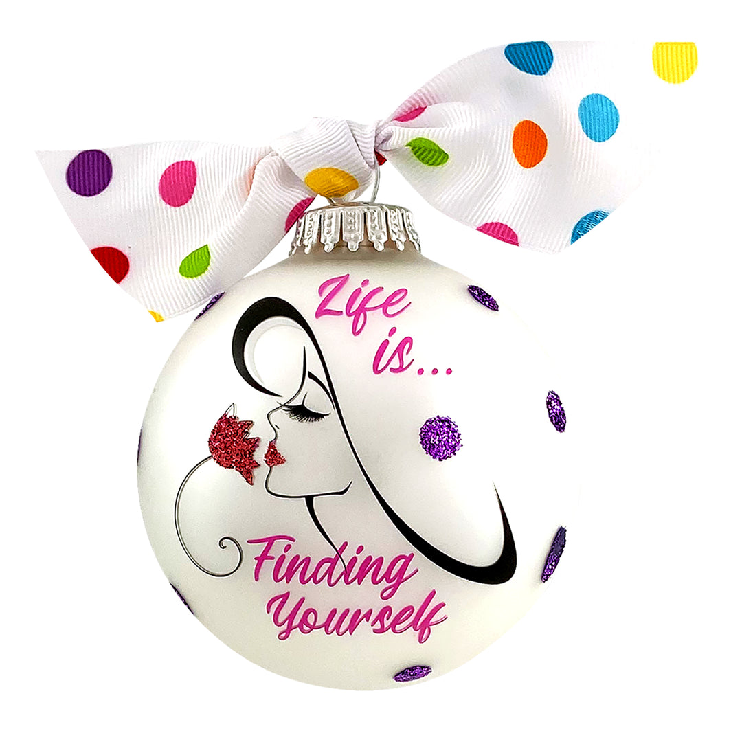 3 1/4" Hugs Giftable Glass Ball Ornament with Life is Finding Yourself Design