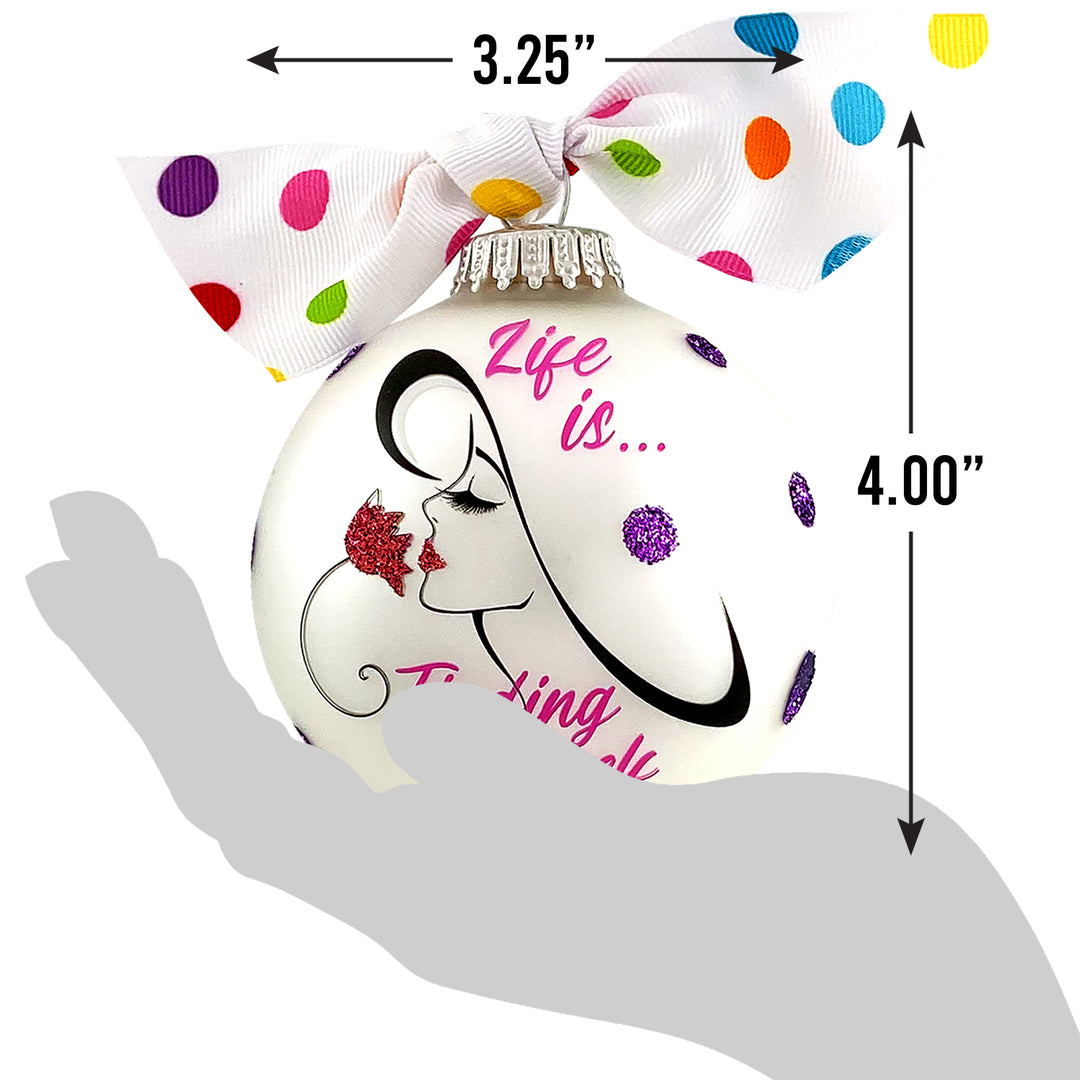 3 1/4" Hugs Giftable Glass Ball Ornament with Life is Finding Yourself Design